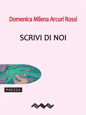 cover image of Scrivi di noi